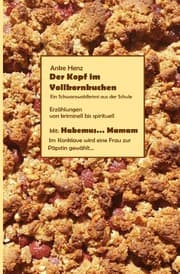 Cover von Der Kopf im Vollkornkuchen