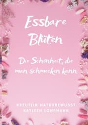 Cover von Essbare Blüten