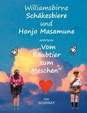 Cover von Williamsbirne Schäkesbiere und Honjo Masamune erörtern 'Vom Raubtier zum Meschen'