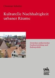 Cover von Kulturelle Nachhaltigkeit urbaner Räume
