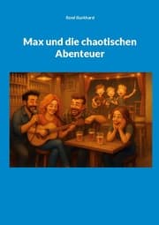 Cover von Max und die chaotischen Abenteuer