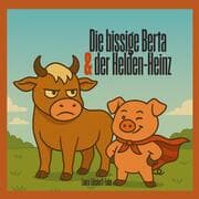 Cover von Die bissige Berta & der Helden-Heinz