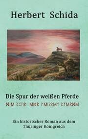 Cover von Die Spur der weißen Pferde