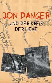 Cover von Jon Danger und der Kreis der Hexe