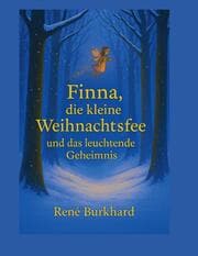 Cover von Finna, die kleine Weihnachtsfee und das leuchtende Geheimnis