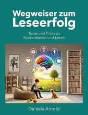 Cover von Wegweiser zum Leseerfolg