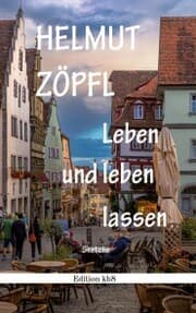 Cover von Leben und leben lassen