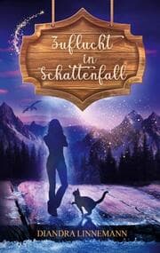 Cover von Zuflucht in Schattenfall