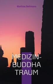 Cover von Medizin-Buddha Traum