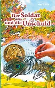 Cover von Der Soldat und die Unschuld