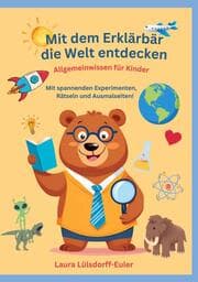 Cover von Mit dem Erklärbär die Welt entdecken