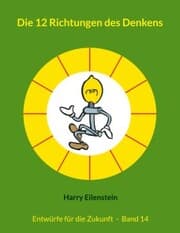 Cover von Die 12 Richtungen des Denkens