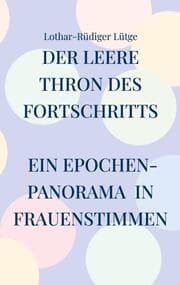 Cover von Der leere Thron des Fortschritts