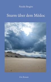 Cover von Sturm über dem Médoc