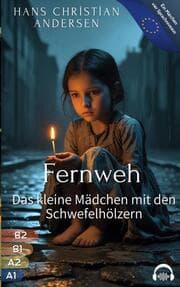 Cover von Fernweh - Das kleine Mädchen mit den Schwefelhölzern