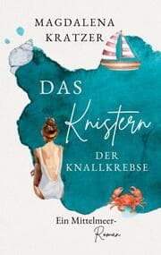 Cover von Das Knistern der Knallkrebse
