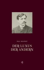 Cover von Der Luxus der Anderen