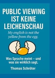 Cover von Public Viewing ist keine Leichenschau