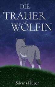 Cover von Die Trauerwölfin