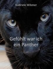 Cover von Gefühlt war ich ein Panther