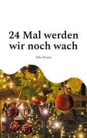 Cover von 24 Mal werden wir noch wach