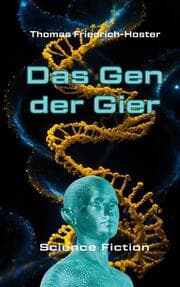 Cover von Das Gen der Gier