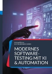 Cover von Modernes Software-Testing mit KI & Automation