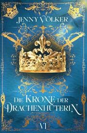Cover von Die Krone der Drachenhüterin