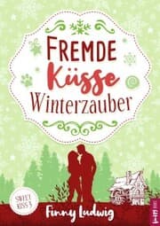 Cover von Fremde Küsse Winterzauber