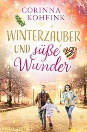 Cover von Winterzauber und süße Wunder (Buchhandelsausgabe)