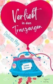 Cover von Verliebt in den Trauzeugen