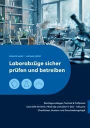 Cover von Laborabzüge sicher prüfen und betreiben