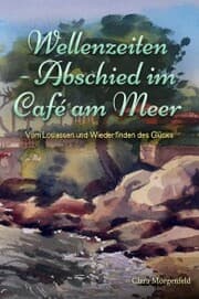 Cover von Wellenzeiten - Abschied im Café am Meer
