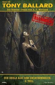 Cover von Tony Ballard - Reloaded, Band 225: Die Seele aus dem Zwischenreich, 2. Teil