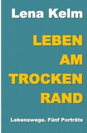 Cover von Leben am Trockenrand