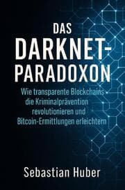 Cover von Das Darknet-Paradoxon
