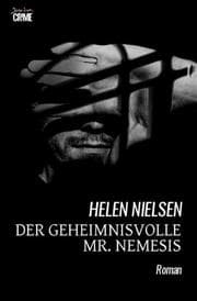 Cover von Der geheimnisvolle Mr. Nemesis