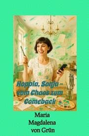 Cover von Hoppla, Sonja - vom Chaos zum Comeback