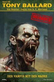 Cover von Tony Ballard - Reloaded, Band 236: Der Vampir mit der Maske
