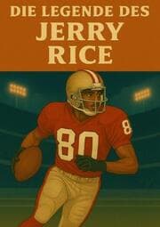 Cover von Die Legende des Jerry Rice