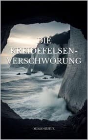 Cover von Die Kreidefelsen-Verschwörung