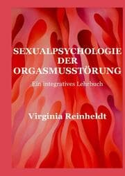 Cover von Sexualpsychologie der Orgasmusstörungen
