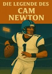 Cover von Die Legende des Cam Newton