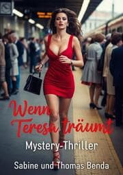 Cover von Wenn Teresa träumt