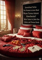Cover von Sammelband Thriller - Drei Romane in einem Band