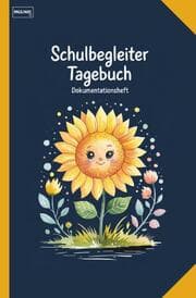 Cover von Schulbegleiter Tagebuch - Dokumentationsheft