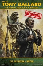 Cover von Tony Ballard - Reloaded, Band 242: Die Monster-Wette