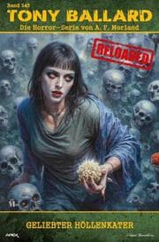 Cover von Tony Ballard - Reloaded, Band 243: Geliebter Höllenkater