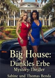 Cover von Big House: Dunkles Erbe