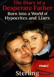 Cover von The Diary of a Desperate Father I Born into a World of Hypocrites and Liars